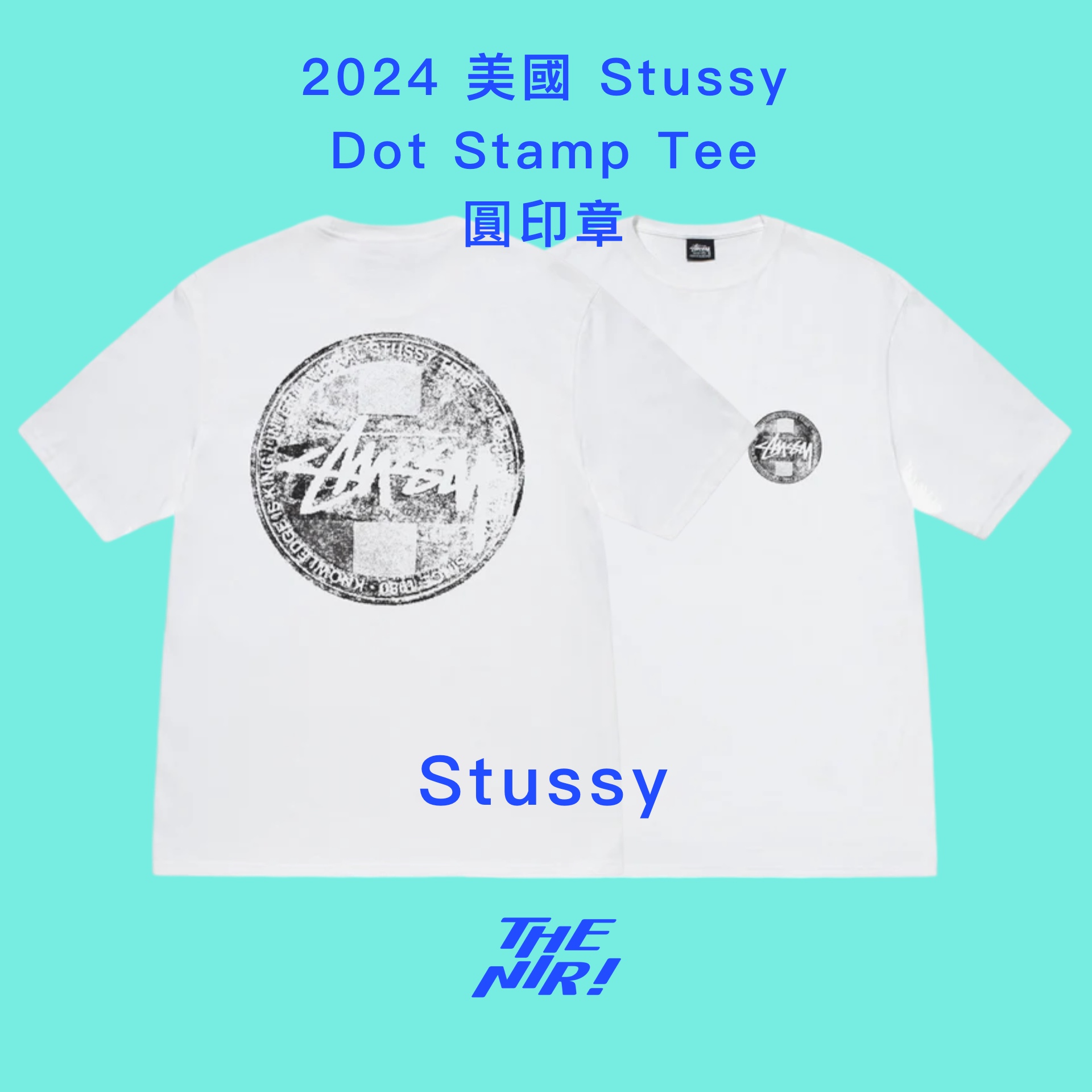 Stussy 圓印章白色White Dot Stamp Tee 短袖T恤短T T-shirt – The NIR 